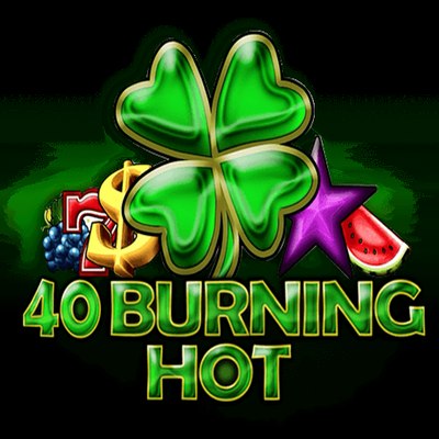 40 Burning Hot
